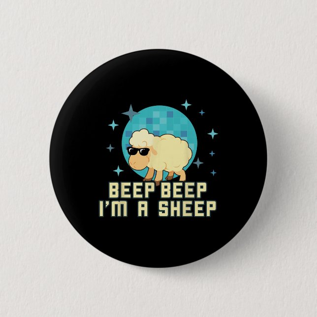 Piep Beep Ich bin ein Schafzüchter und Tierfreund  Button (Vorderseite)