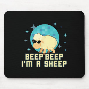 Piep Beep Ich bin ein Schafzüchter und Tierfreund  Mousepad