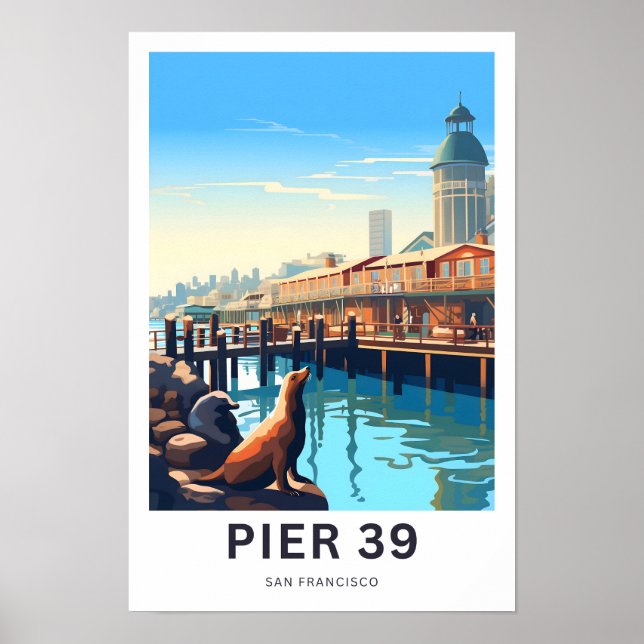 Pier 39 San Francisco Travel Print Poster (Vorne)
