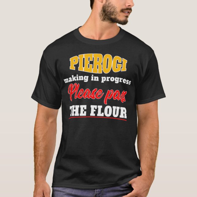 Pierogi Inspirierte Pierogi Maker Related Pierogi T-Shirt (Vorderseite)