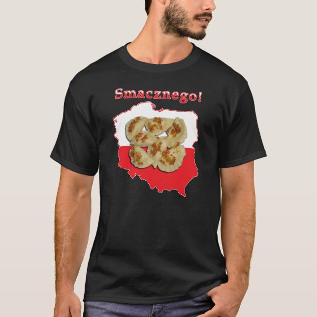 Pierogi Smacznego polnische Karte T-Shirt (Vorderseite)