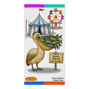 Pierre Pelicans brillanter Schnabel Poster