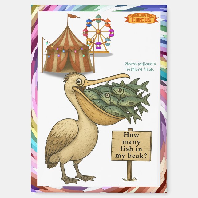 Pierre pelican's brilliant beak magnet (Vorderseite)