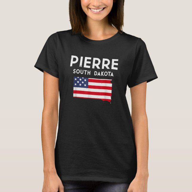 Pierre South Dakota USA State America Travel South T-Shirt (Vorderseite)