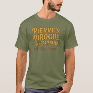 Pierre's Pirogue-Reparaturwerkstatt - T-Shirt