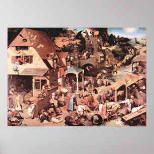 Pieter Bruegel-Die niederländischen Sprichwörter Poster