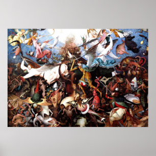 Pieter Bruegels "Der Fall der Engel der Rebellen" Poster