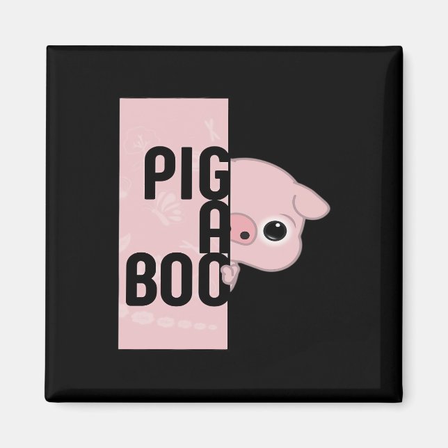 Pig A Boo Magnet (Vorne)