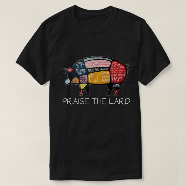 PIG BACON Funny Praise The Lard Tee (Design vorne)