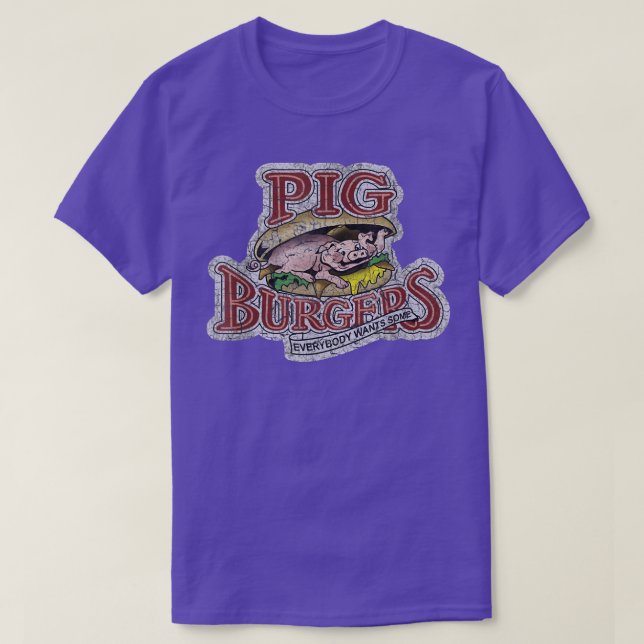 Pig Burgers (Better Off Dead)  T-Shirt (Design vorne)