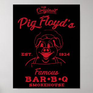 Pig Floyd's Berühmtes Byr-b-q Smokehouse Funny Gri Poster