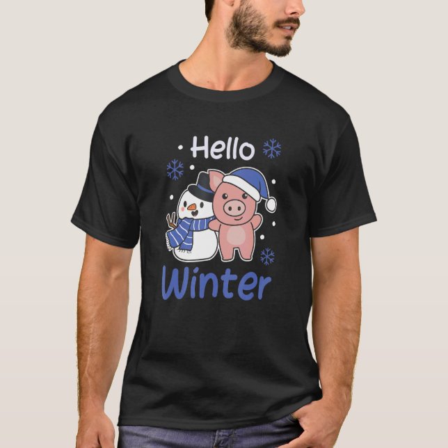 Pig Hello Winter Snowman Snow T-Shirt (Vorderseite)