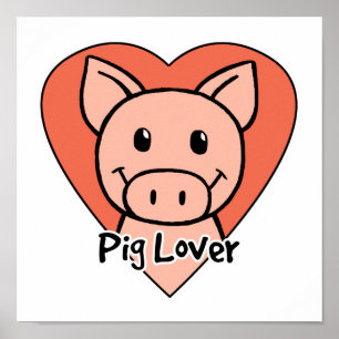 Pig Lover Poster