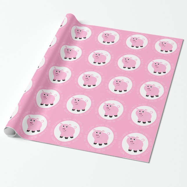 Pig Out Es ist ein Party kleine rosa Piggy Geburts Geschenkpapier (Ungerollt)