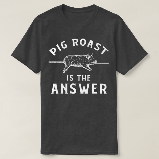 Pig Roast Apparel Funny Phantastisch Roasts Lover  T-Shirt (Design vorne)