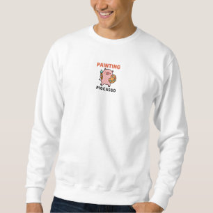Pigcasso Süße Malerei Schwein Cartoon Kunst Sweatshirt