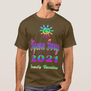 Pigeon Forge Familienurlaub 2021 Spiral Sun T-Shirt