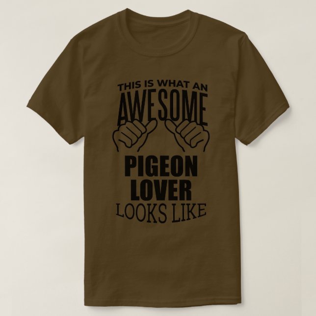 Pigeon Lover Design Funny Gift Design 1 T-Shirt (Design vorne)