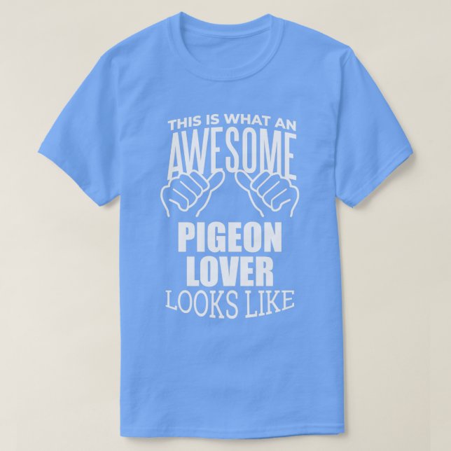 Pigeon Lover Design Funny Gift Design für Frauen T-Shirt (Design vorne)