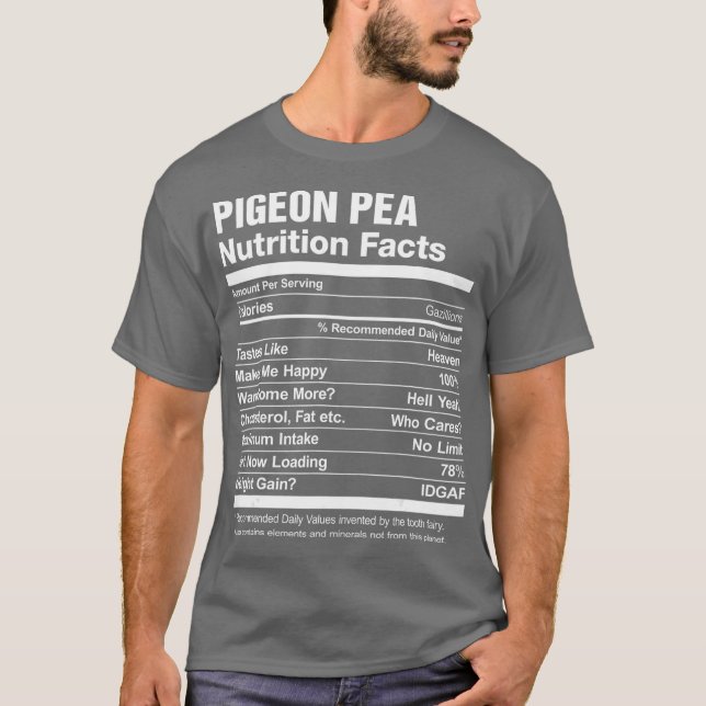 Pigeon Pea Nutrition Facts Funny Graphic T-Shirt (Vorderseite)