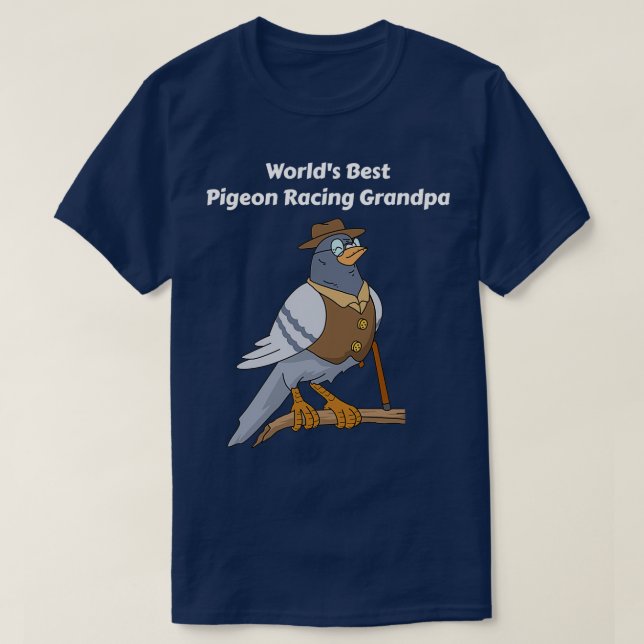 Pigeon Racing Gifts Men Grandpa Fatherx27s Day Pig T-Shirt (Design vorne)