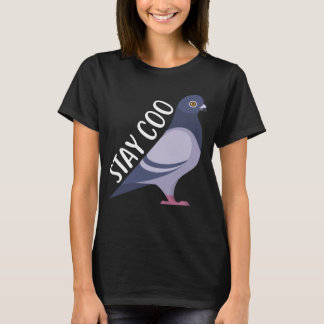 Pigeon: Stay Coo T-Shirt
