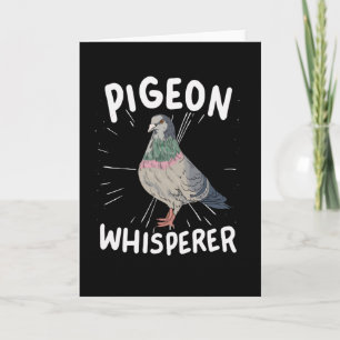 Pigeon Whisperer Karte