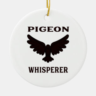 Pigeon Whisperer Keramik Ornament
