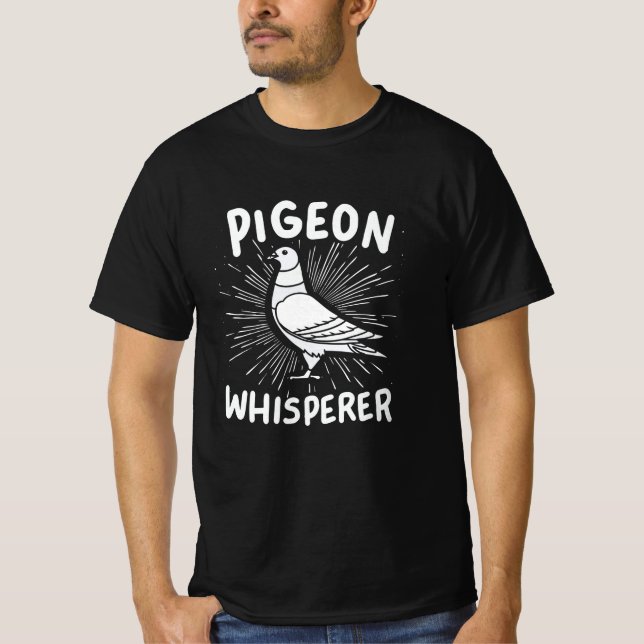 Pigeon Whisperer T-Shirt (Vorderseite)