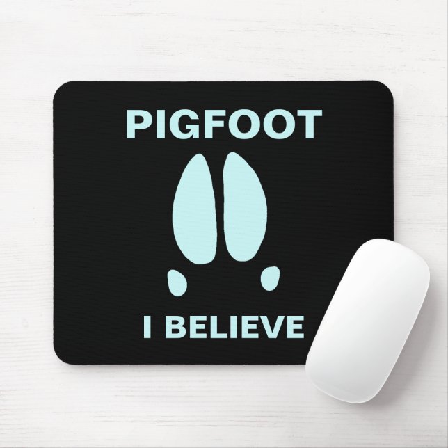 Pigfoot - Ich glaube Mousepad (Mit Mouse)