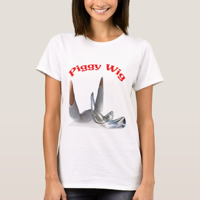 Piggy Wig T-Shirt (Vorderseite)