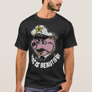Pigs is Beautiful Pig Farmer T-Shirt