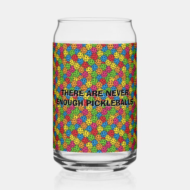 Pikleballs gibt es nie genug dosenglas (Vorderseite)