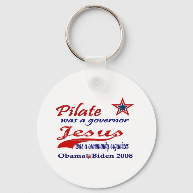 Pilate Jesus Obama 2008 Schlüsselanhänger (Vorderseite)