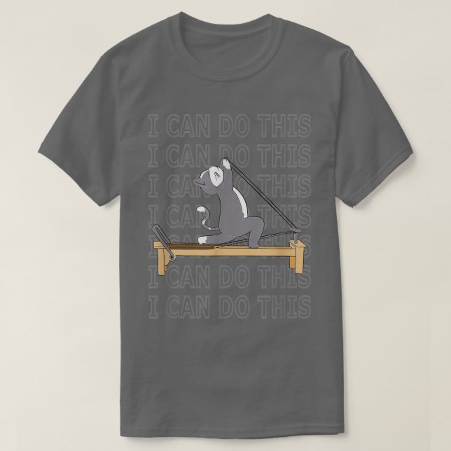Pilates cat Reformer Pilates Ich kann das motivier T-Shirt (Design vorne)