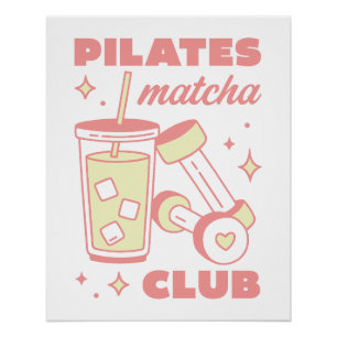 Pilates-Club Matcha-Liebhaber Grün und Rosa Ästhet Poster