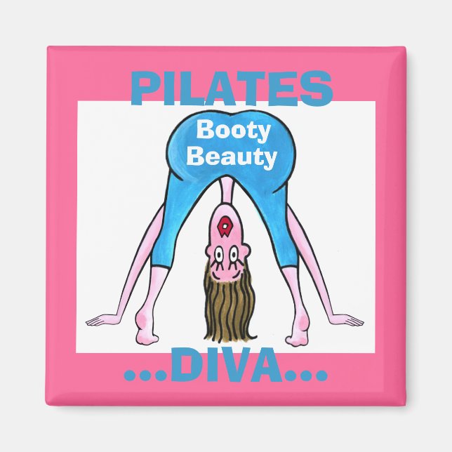 PILATES DIVA-Hintern Beauty Magnet (Vorne)