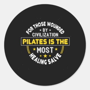 Pilates ist die heilvollste Salbe Runder Aufkleber