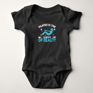Pilates ist die Wissenschaft der Realität Baby Strampler