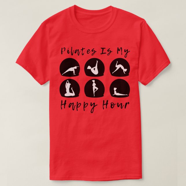 Pilates ist meine glückliche Stunde 3 T-Shirt (Design vorne)