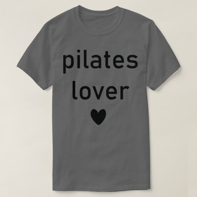 Pilates Liebhaber T-Shirt (Design vorne)
