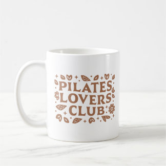 Pilates liebt ästhetische Zitate Kaffeetasse