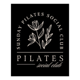 Pilates liebt Social Club Luxus Studio schwarz Poster
