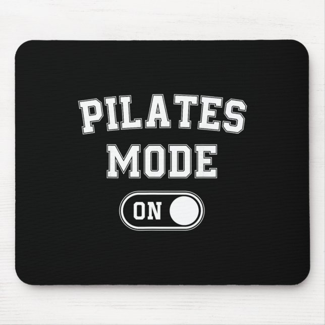 Pilates-Modus eingeschaltet Lustiges Geschenk für  Mousepad (Vorne)