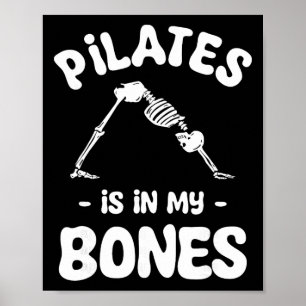 Pilates steckt in meinen Knochen Meditation Hallow Poster