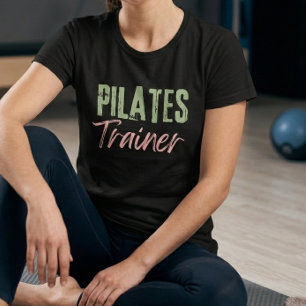 Pilates-Trainer-Zitat bedrucktes T-Shirt für Sie