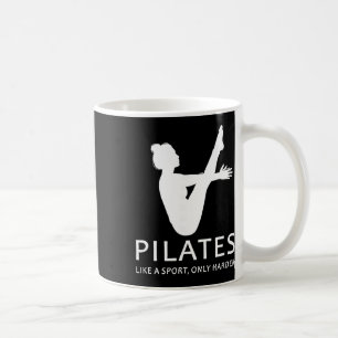 Pilates wie ein Sport nur härter lustige Controlog Kaffeetasse