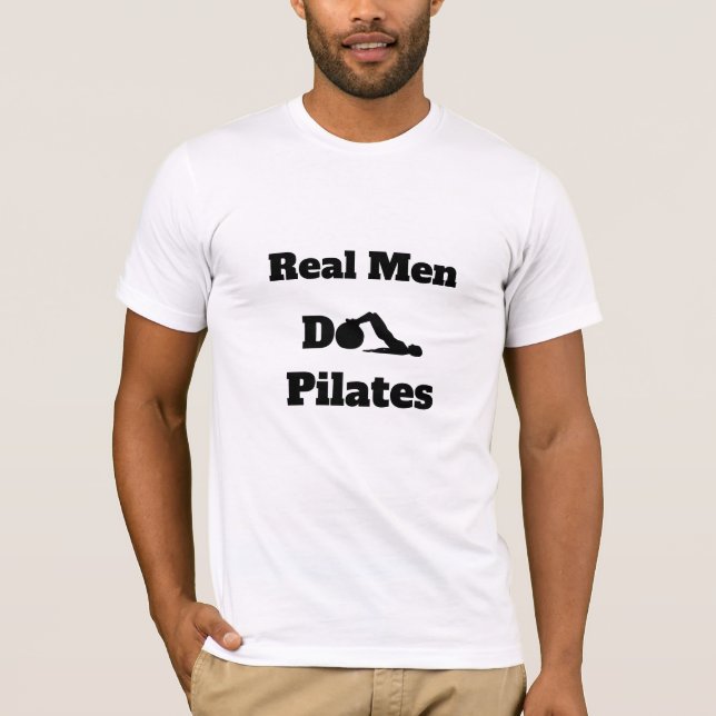 *~* Pilates - wirkliche Männer tun Pilates Weiß T-Shirt (Vorderseite)