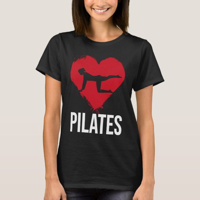 Pilates  Workout Physical Activity Pilates Teacher T-Shirt (Vorderseite)