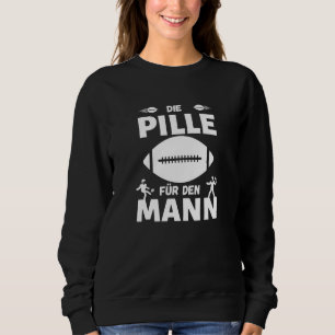 Pille for Man Football Sport Football Fan Sweatshirt